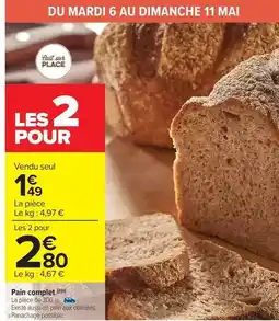 Carrefour Market Complet - pain offre