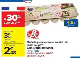 Carrefour Market Carrefour - œufs de poules élevées en plein air label rouge offre