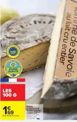 Carrefour Market Fini - tomme de savoie i.g.p. filere de qualite offre