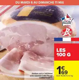 Carrefour Market Carrefour - jambon cuit à l'ancienne avec couenne label rouge offre