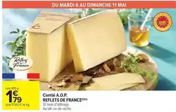 Carrefour Market Reflets de france - comté a.o.p offre