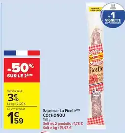 Carrefour Market Cochonou - saucisse la ficelle offre