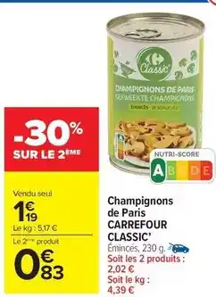 Carrefour Market Carrefour - champignons de paris offre