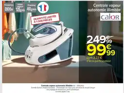 Carrefour Market Calor - centrale vapeur autonomie ilimitée offre
