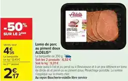 Carrefour Market Aldelis - lomo de porc au piment doux offre