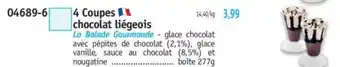Maximo 4 Coupes chocolat liégeois offre
