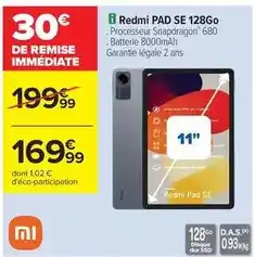 Carrefour Market Redmi pad se 128go offre