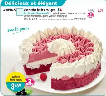 Maximo Vacherin fruits rouges offre