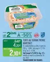 Match Pierre martinet - torti au surimi offre