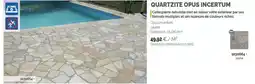 Samse Quartzite opus incertum offre