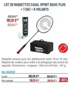 Casal Sport Lot 20 raquettes casal sport basic plus +1 sac + 6 volants offre