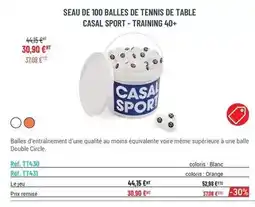 Casal Sport Seau de 100 balles de tennis de table offre