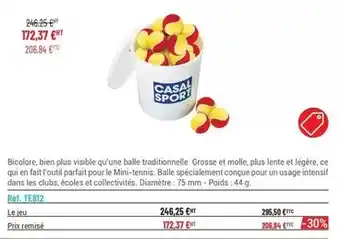 Casal Sport Bicolore, plus viable au une balle traditionnelle offre