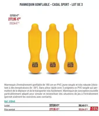 Casal Sport Lot de 3 mannequin gonflable offre