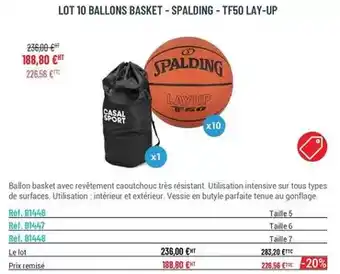 Casal Sport Spalding - lot 10 ballons basket - tf50 offre