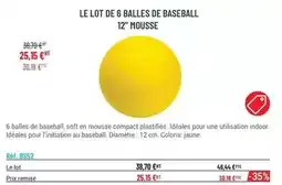 Casal Sport Le lot de 6 balles de baseball 12 mousse offre