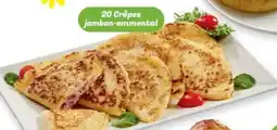 Maximo 20 Crêpes jambon-emmental offre