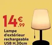 Maxi Bazar Lampe d'extérieur rechargeable usb h.30cm offre