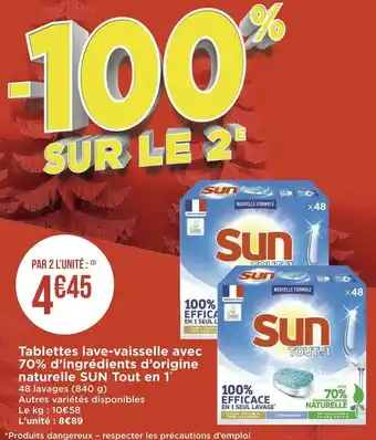 Géant Casino Sun tablettes lave-vaisselle avec 70% d’ingrédients d’origine naturelle tout en 1* offre