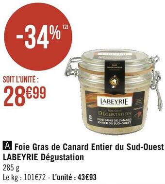 Géant Casino Labeyrie foie gras de canard entier du sud-ouest dégustation offre
