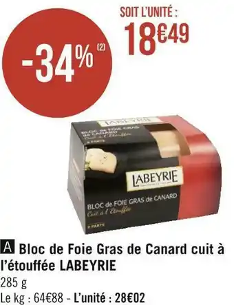 Géant Casino Labeyrie bloc de foie gras de canard cuit à l’étouffée offre