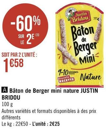 Géant Casino Justin bridou bâton de berger mini nature offre