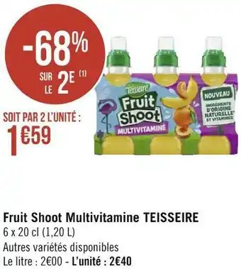 Géant Casino Teisseire fruit shoot multivitamine offre