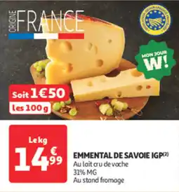 Auchan Direct Emmental de savoie igp offre