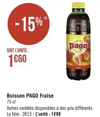 Géant Casino Pago boisson pago fraise offre
