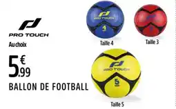 Intersport PRO TOUCH Ballon de football offre