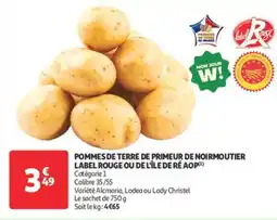 Auchan Direct Pommes de terre de primeur de noirmoutier label rouge ou de l'île de ré aop offre