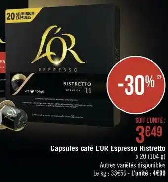Géant Casino L’or capsules café espresso ristretto offre