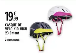 Intersport Casque de vélo kid high 23 enfant offre