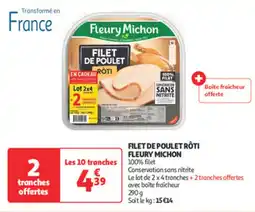 Auchan Direct Filet de poulet rôti fleury michon offre
