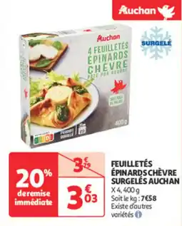 Auchan Direct Feuilletés épinards chèvre surgelés auchan offre
