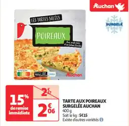 Auchan Direct Tarte aux poireaux surgelée auchan offre