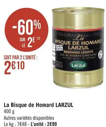 Géant Casino Larzul la bisque de homard offre