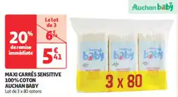 Auchan Direct Maxi carrés sensitive 100% coton auchan baby offre