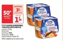 Auchan Direct P'tit souper aubergines tomates pâtes nestlé offre