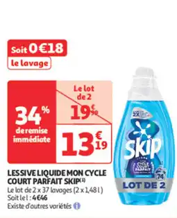 Auchan Direct Lessive liquide mon cycle court parfait skip offre