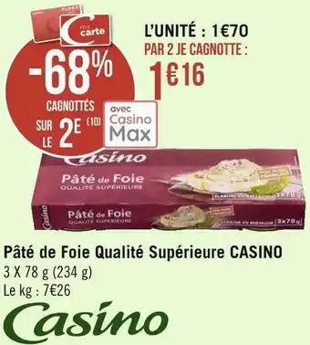 Géant Casino Casino pâté de foie qualité supérieure offre