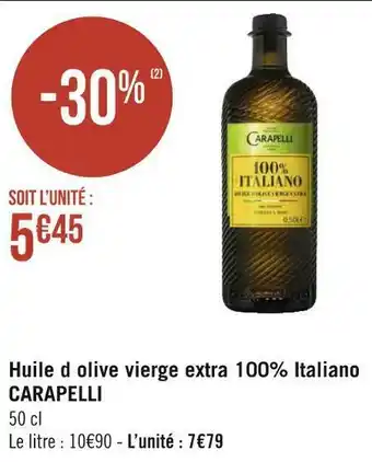 Géant Casino Carapelli huile d'olive vierge extra 100% italiano offre