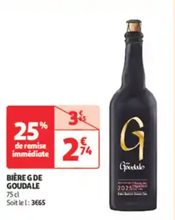Auchan Direct Bière g de goudale offre