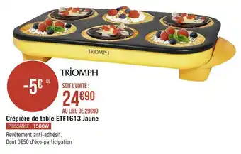 Géant Casino Triomph crêpière de table etf1613 jaune offre