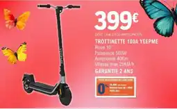 E.Leclerc TROTTINETTE 100A YEEPME offre