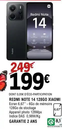 E.Leclerc REDMI NOTE 14 128GO XIAOMI offre