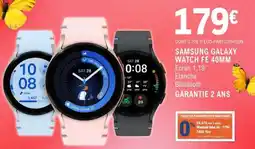 E.Leclerc SAMSUNG GALAXY WATCH FE 40MM offre