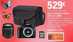 E.Leclerc PACK APPAREIL PHOTO REFLEX CANON offre