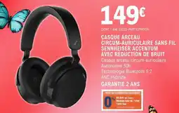 E.Leclerc CASQUE ARCEAU CIRCUM-AURICULAIRE SANS FIL SENNHEISER ACCENTUM AVEC RÉDUCTION DE BRUIT offre