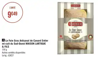 Maison lartigue & fils le foie gras artisanal de canard entier mi-cuit du sud-ouest